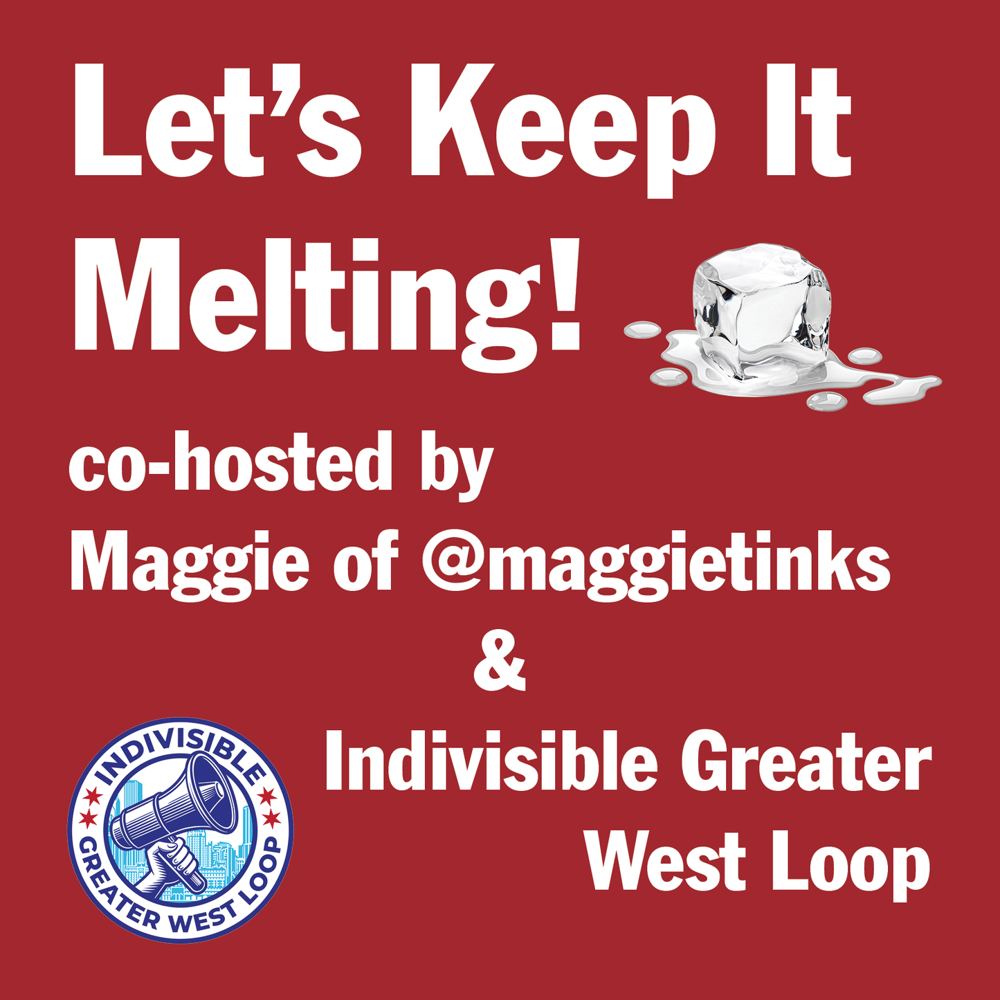 Let's Keep It Melting!