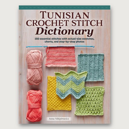 Tunisian Crochet Stitch Dictionary