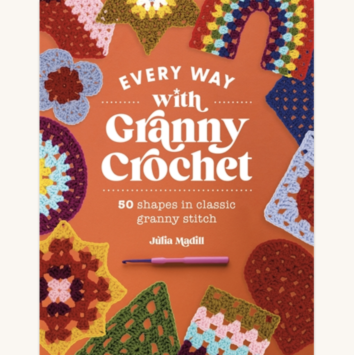 Every Way with Granny Crochet