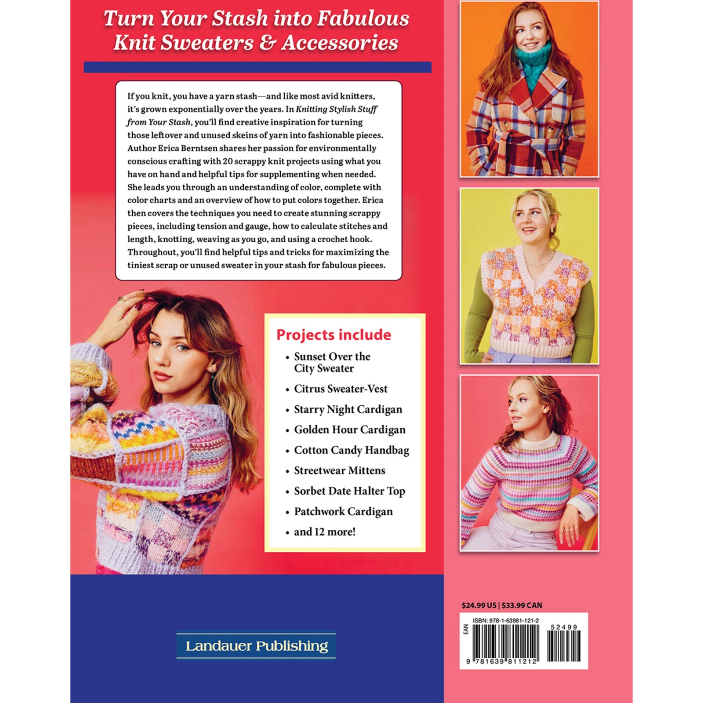 Knitting Stylish Stuff from Your Stash