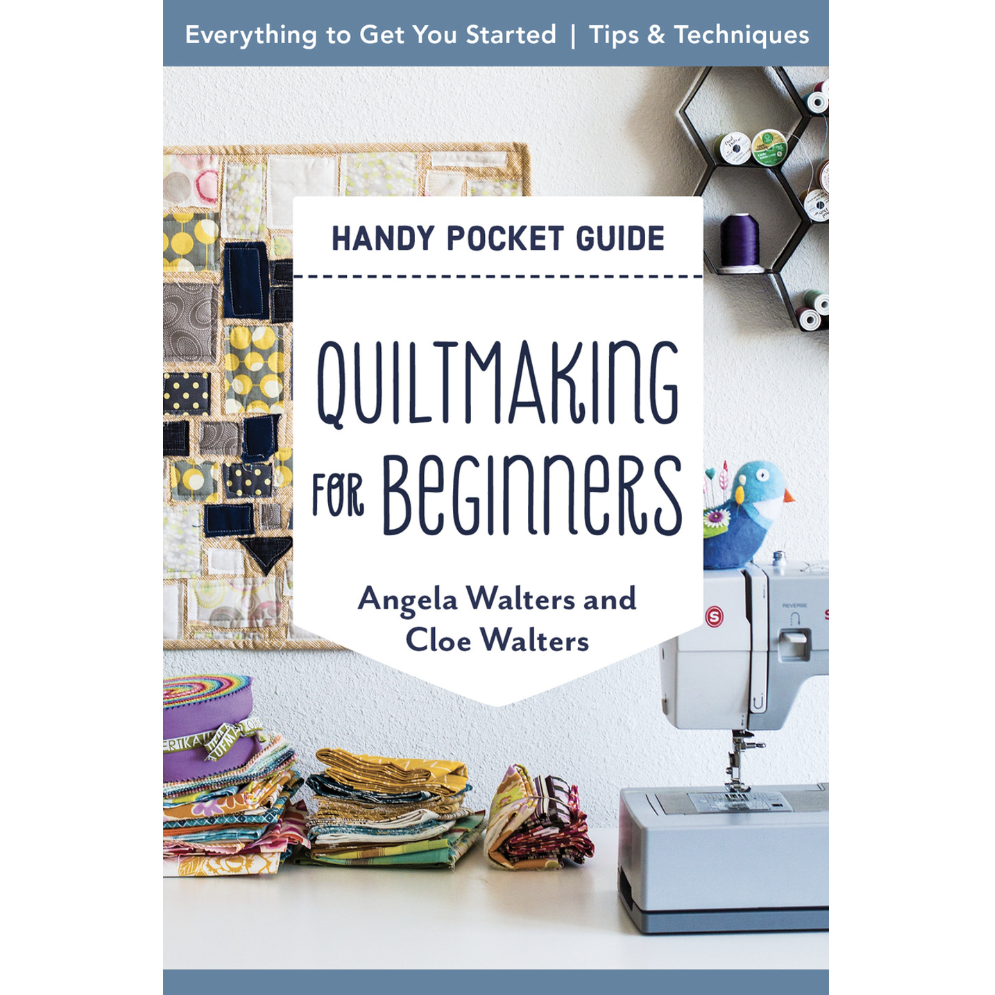 Handy Pocket Guide Quiltmaking for Beginners – Nina Chicago